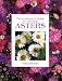 The Gardeners Guide to Growing Asters (Gardener's Guide)