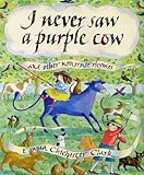 I never saw a purple cow : and other nonsense rhymes