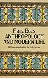 Anthropology and Modern Life