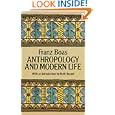 Anthropology and Modern Life by Franz Boas