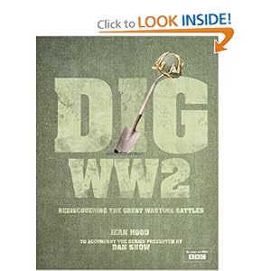 Dig WW2: Rediscovering the Great Wartime Battles