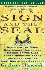 The Sign And The Seal - The Quest For The Lost Ark Of The Covenant