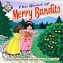 The Band of Merry Bandits (Buffalo Frank's Campfire Tales)