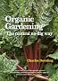 Organic Gardening: The Natural No-dig Way full colour edn