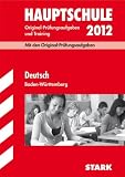 Produkt-Bild: Abschluss-Pr&uuml;fungsaufgaben Hauptschule Baden-W&uuml;rttemberg; Deutsch 2012; Mit den Original-Pr&uuml;fungsaufgaben Jahrg&auml;nge 2007-2011 und Training