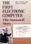 The First Electronic Computer: The Atanasoff Story