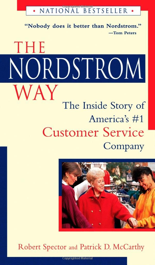 The Nordstrom Way: The Inside Story of America's #1 Customer ...