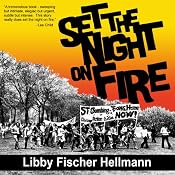 Set the Night on Fire | [Libby Fischer Hellmann]