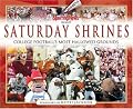 Saturday Shrines: Best of College Football's Most Hallowed Grounds