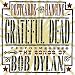 Postcards of the Hanging: The Grateful Dead Perform the Songs of Bob Dylan