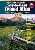 Rand McNally 99 Road Atlas and Trip Planner: United States Canada Mexico (Annual)