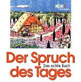 Produkt-Bild: Der Spruch des Tages. Das 8. Buch: NDR 1 Radio Niedersachsen