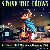 Review Stone the Crows  / Stone The Crows - In Concert [2007]