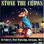 Stone The Crows - In Concert [2007]