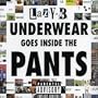 Underwear Goes Inside the Pants