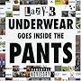 Underwear Goes Inside the Pants
