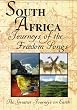 The Greatest Journeys on Earth: South Africa Journeys of the Freedom Songs
