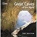 Great Caves of the World: 1