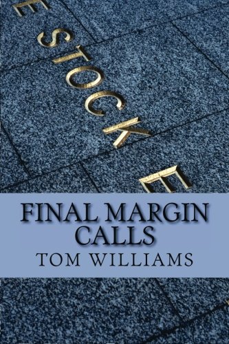 Final Margin Calls