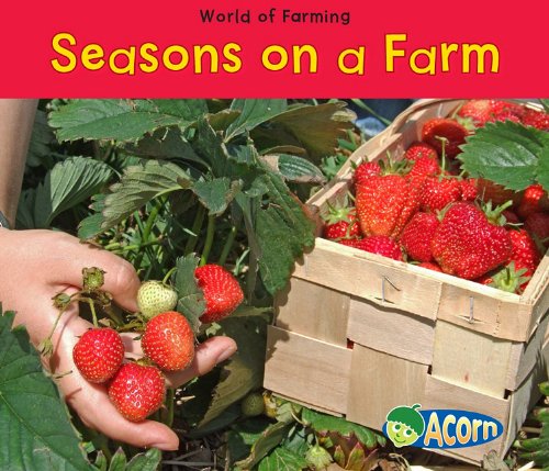 Seasons on a Farm (World of Farming)