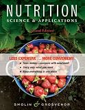 Nutrition, Binder Ready Version: Science and Applications