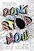 Don't Stop Now