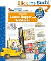Alles �ber Laster, Bagger und Traktoren (Wieso? Weshalb? Warum?)