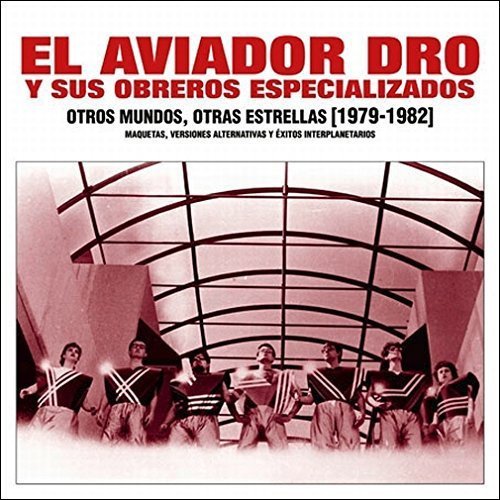 Aviador Dro - Otros Mundos Otras Estrellas - Zortam Music