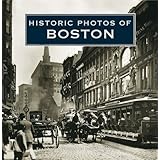 Historic Photos of Boston