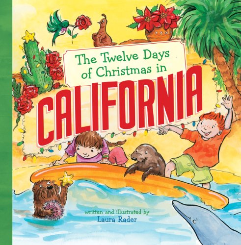 The Twelve Days of Christmas in California (The Twelve Days of Christmas in America)