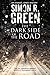 Dark Side of the Road, The