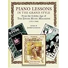 Buy Piano Lessons in the Grand Style: From the Golden Age of The Etude Music Magazine... by Jeffrey Johnson