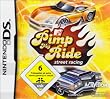 Pimp my Ride - Street Racing