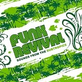 Funk Revival: Sounds from the Subtropics