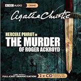 The Murder of Roger Ackroyd: A Hercule Poirot Mystery