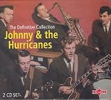 The Definitive Collection ... Johnny And The Hurricanes