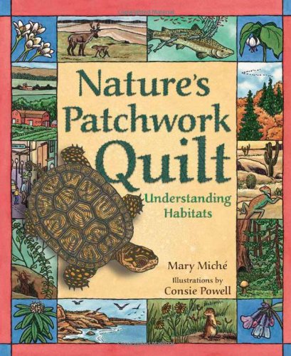 Nature's Patchwork Quilt: Understanding Habitats