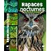Rapaces nocturnes : De France et d'Europe