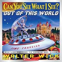 Can You See What I See?: Out of This World: Picture Puzzles to Search and Solve