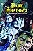 Dark Shadows: The Complete Series Volume 2 (DARK SHADOWS COMP SERIES HC)