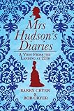 Mrs Hudson's diaries : A view from the landing at 221B