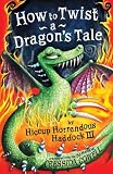 How To Twist a Dragon`s Tale