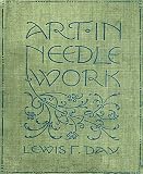 Art in Needlework, A Book about Embroidery