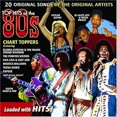 Top Hits Of The Eighties Chart Toppers by Various Artists, Earth Wind & Fire, Taylor Dayne, Starship, and Willie Nelson (Audio CD - 2008)