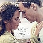 The Light Between Oceans: A Novel Audiobook by M. L. Stedman Narrated by Noah Taylor