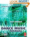 Dance Music Manual: Tools. toys and techniques: Tools. Toys and Techniques