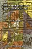 Jews: A Peoples History of the Lower East Side Volume 2 (Jews: A Peoples History of the Lower East Side)