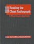 Reading the Chest Radiograph: A Physiologic Approach/Quick Reference to Pathophysiology on Chest Radiographs