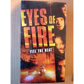 Eyes of Fire:Feel the Heat [VHS]