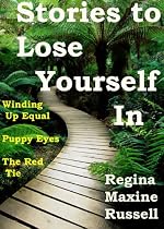 Click to Download Free Kindle Book -> Stories to Lose Yourself In